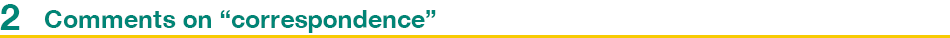 2.Comments on “correspondence”