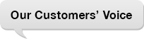 Our Customers' Voice